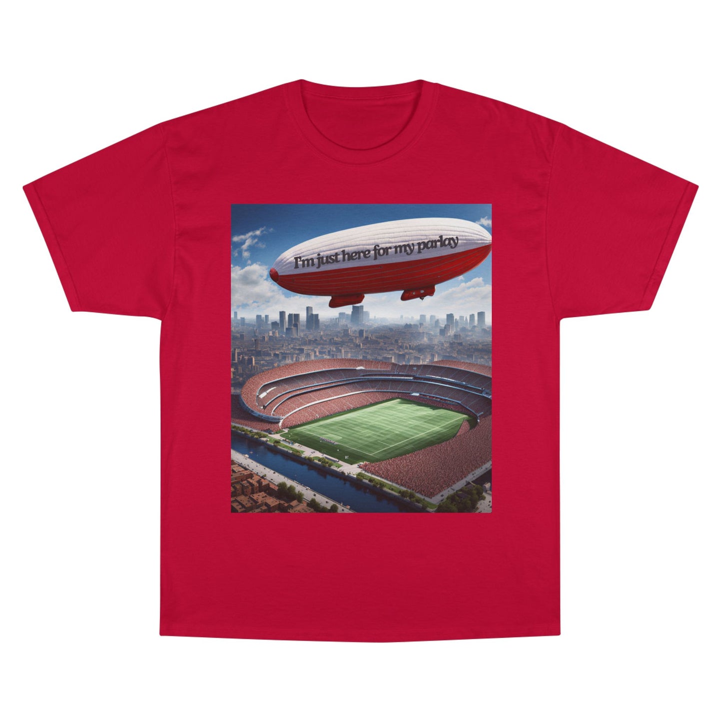 CHAMPION X JUST HERE FOR MY PARLAY BLIMP TEE